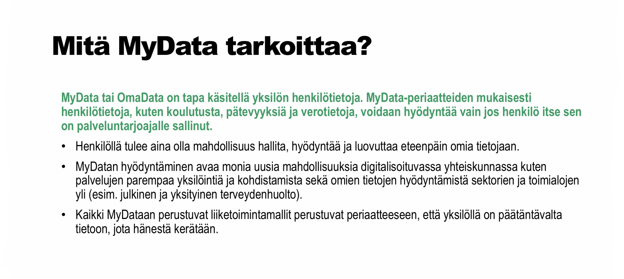 Mitä MyData tarkoittaa