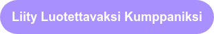 Liity Luotettavaksi Kumppaniksi